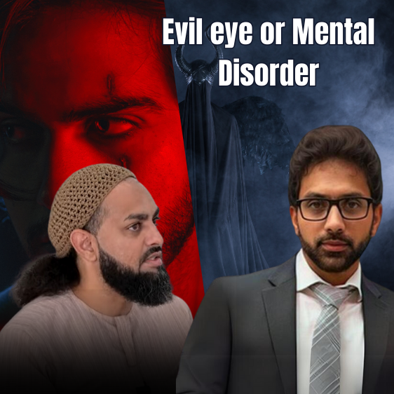 Evil eye or Mental Disorder Struggle to Strength